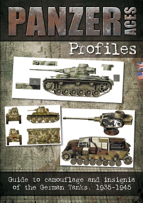 Panzer Aces Profiles 1 - Guide to camouflage amd insignia of the German Tanks 1935-1945